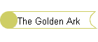 The Golden Ark