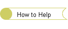 How to Help